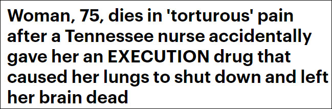 护士拿错镇静剂 75岁患者被打“死刑针”剧痛中死去